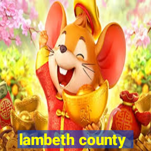 lambeth county